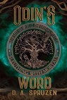 Odin's Word - D. A. Spruzen - 9798823208789