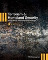 Terrorism and Homeland Security - Matthew Lippman - 9798823320825