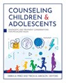 Counseling Children and Adolescents - Tricia Mikolon ; Debra Perez - 9798823324618