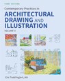 Contemporary Practices in Architectural Drawing and Illustration - Eric Todd Inglert - 9798823364560