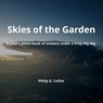 Skies of the Garden - COLLIER,  Philip - 9798832676104