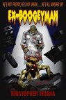 Ex-Boogeyman - Kristopher Triana - 9798837723537