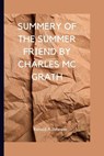 Summery of the summer friend - A JOHNSON,  Ronald - 9798838090461
