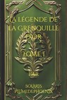 La Legende de la Grenouille d'Or - PLUMEDEPHOENIX,  Solaris - 9798840102237