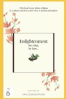 Enlightenment for what, by how... - PHAM,  Van Quang - 9798840112328