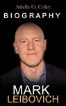 Mark Leibovich - Arielle O Coley - 9798840344224