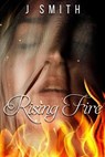 Rising Fire - SMITH,  J - 9798841072133