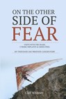 On The Other Side of Fear - Cliff Whitney - 9798843274757