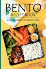Bento Recipe Book - Brad Hoskinson - 9798844275128