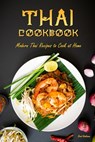 Thai Cookbook - Brad Hoskinson - 9798844534324