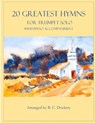 20 Greatest Hymns for Trumpet Solo with Piano Accompaniment - B C Dockery - 9798846909458