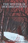 The Winter of Our Discontent - Bryan Young - 9798847532679