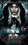 The Silverlight Heir - Emma Cole - 9798850782788