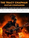 The Tracy Chapman Guitar Companion: The Essential Guide for Fans and Musicians - Hajiba El Kahia - 9798851139017