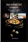 Dog Food Recipes Cookbook: Barking Delights, Tempting Homemade Recipes Tailored for Dogs - Elsa Treece - 9798852550538