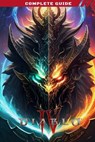 Diablo 4 Guide Book: Best Tips and Tricks, Winning Strategies and More - Eusebio Kshlerin - 9798852910738
