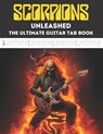 Scorpions Unleashed: The Ultimate Guitar Tab Book - Hajiba El Kahia - 9798853475199