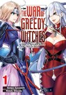 The War of Greedy Witches, Vol. 1 - Homura Kawamoto ; Kevin Gifford ; Makoto Shiozuka ; Viet Phuong Vu - 9798855401080