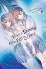 Even a Replica Can Fall in Love, Vol. 3 - Harunadon - 9798855401226