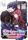 If the Villainess and Villain Met and Fell in Love, Vol. 2 (manga) - Amethyst Xuan ; Chiru Ukai ; Erin Husson ; Harunadon Harunadon - 9798855402032