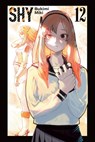 Shy, Vol. 12 - Ajani Oloye ; Bukimi Miki - 9798855402537