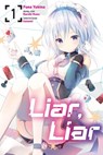 Liar, Liar, Vol. 1 (manga) - Amethyst Xuan ; Funa Yukina ; Haruki Kuou ; Kevin Gifford - 9798855403190