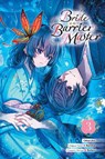 Bride of the Barrier Master, Vol. 3 (manga) - Bodax ; Kureha Kureha ; Odayaka Odayaka - 9798855407778