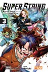 Super String: Marco Polo’s Travel to the Multiverse, Vol. 3 - Boichi ; Inwan Youn ; Kevin Gifford ; Rachel J. Pierce - 9798855411454