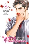 The Vampire and His Pleasant Companions, Vol. 6: Volume 6 - Narise Konohara - 9798855412888