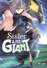 Sister and Giant: A Young Lady Is Reborn in Another World, Vol. 5 - Be-Con - 9798855416718
