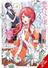 If the Villainess and Villain Met and Fell in Love, Vol. 4 (manga) - Amethyst Xuan ; Chiru Ukai ; Erin Husson ; Harunadon Harunadon - 9798855418231