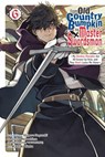 From Old Country Bumpkin to Master Swordsman, Vol. 6 - Kazuki Sato ; Matthew Alberts ; Shigeru Sagazaki ; Tetsuhiro Nabeshima - 9798855422498
