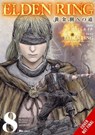 Elden Ring: The Road to the Erdtree, Vol. 8 - Nikiichi Tobita - 9798855428704