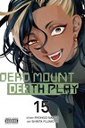 Dead Mount Death Play, Vol. 15 - Abigail Blackman ; Christine Dashiell ; Ryohgo Narita ; Shinta Fujimoto - 9798855435399