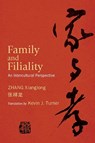 Family and Filiality - Xianglong Zhang - 9798855802184