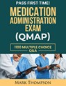 Medication Administration Exam (Qmap) - Mark Thompson - 9798860536173