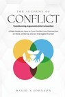 The Alchemy Of Conflict - David N Johnson - 9798862484960