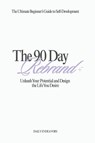 Endeavors, D: 90 Day Rebrand - Daily Endeavors - 9798863793368