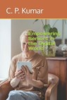 Empowering Seniors in the Digital World - C. P. Kumar - 9798864357330
