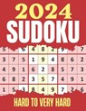 Sudoku Puzzles 2024: Hard & Very Hard Sudoku Puzzles Suduko Books for Adults with Full solutions. - Salmatics - 9798864406526