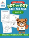 Count and Connect: Dot-to-Dot Book for Boys Ages 5 Years Old Color Dinosaurs, Spaceships, Trucks, Animals & More 3 Books in 1 - Christopher Finnigan - 9798864565889