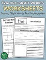 Tracing Sight Words Worksheets: Sight Words In Kindergarten, Tracing Sight Words Worksheets Kindergarten, Kindergarten First 100 Sight Words To Learn, - Resource Teacher's Guide - 9798866835249
