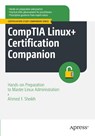 CompTIA Linux+ Certification Companion - Ahmed F. Sheikh - 9798868801273