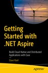 Getting Started with .NET Aspire - Dave Rael - 9798868815201