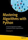 Mastering Algorithms with Python - Chenyang Shi - 9798868817984
