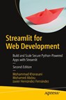 Streamlit for Web Development - Mohammad Khorasani ; Mohamed Abdou ; Javier Hernandez Fernandez - 9798868818257