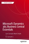 Microsoft Dynamics 365 Business Central Essentials - Gomathi S - 9798868822285