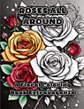 Roses All Around - Colorzen - 9798868950247
