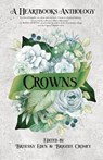 Crowns - Brittany Eden ; Brigitte Cromey - 9798868954559