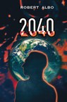 2040 - Robert Albo - 9798869034120